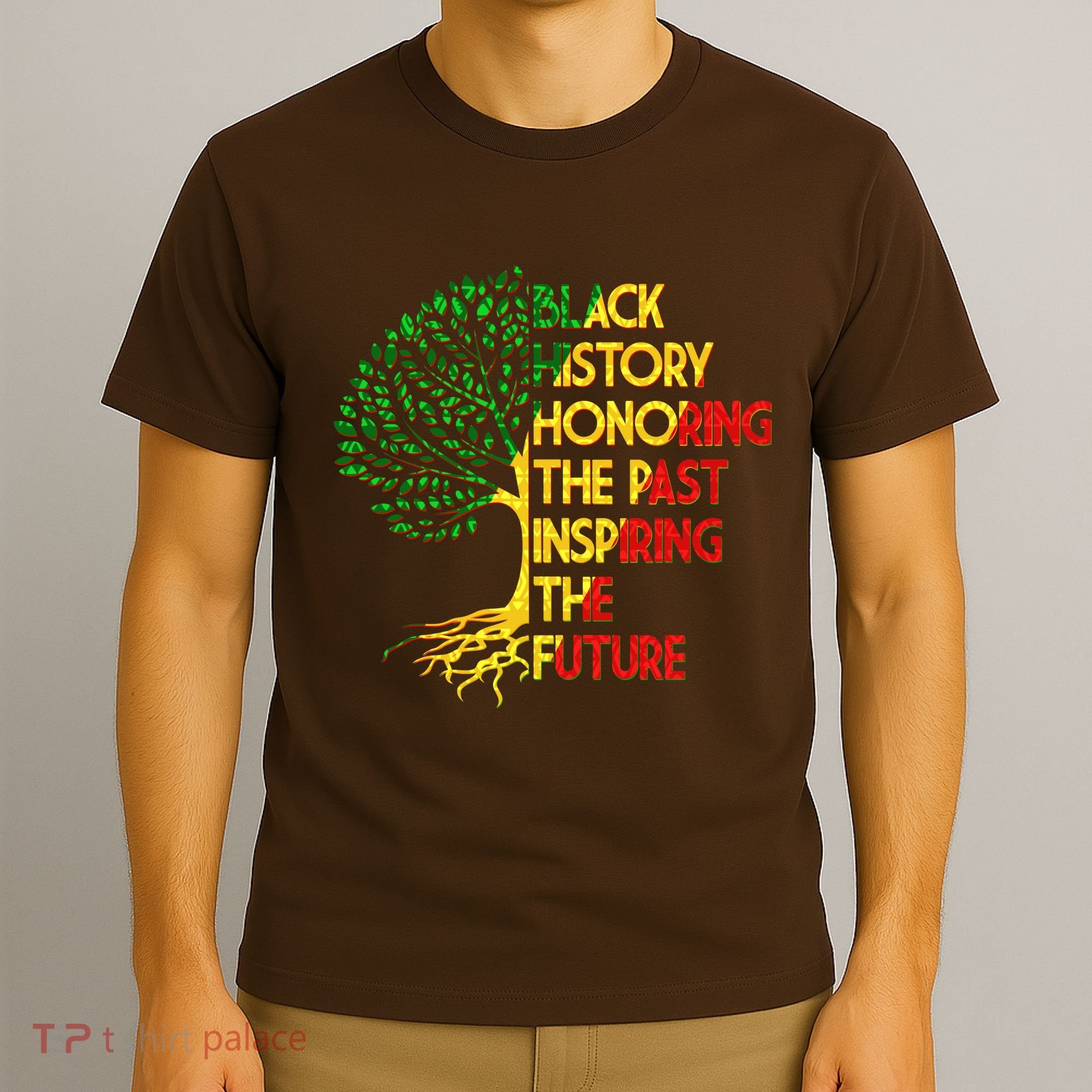 Black History Honoring The Past Inspiring The Future Tree T-Shirt