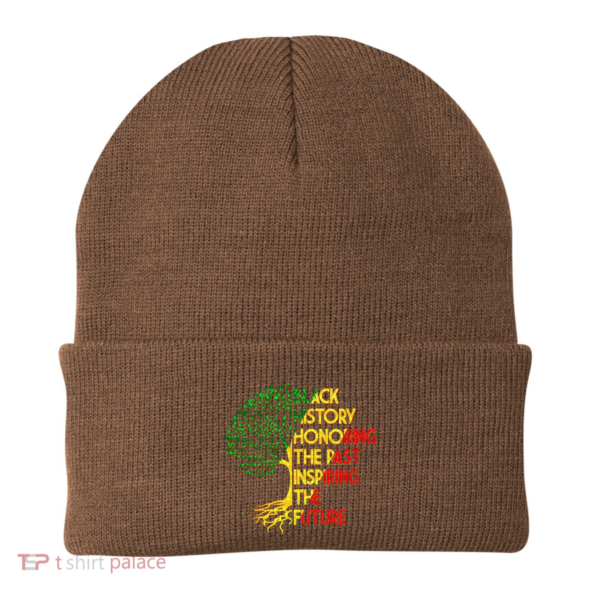 Black History Honoring The Past Inspiring The Future Tree Beanie