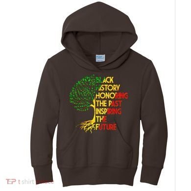 Black History Honoring The Past Inspiring The Future Tree Kids Hoodie