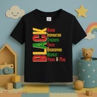 Black History Honor Inspiration Strength Truth Overcoming Respect Yours And Mine Toddler T-Shirt thumb 3