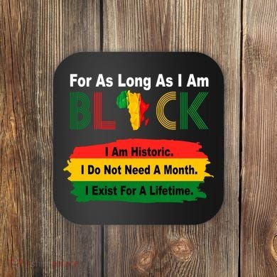 Black History Historic Month Coaster