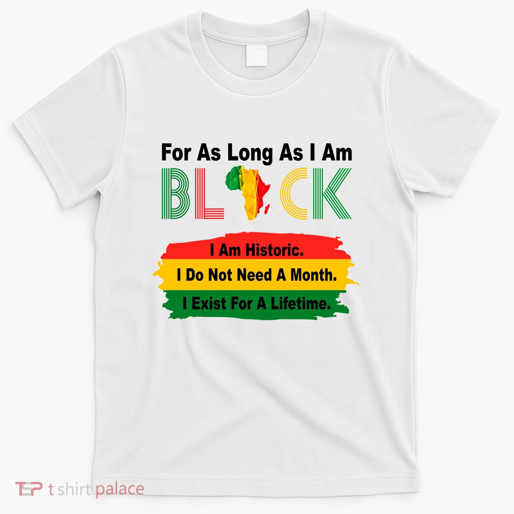 Black History Historic Month T-Shirt