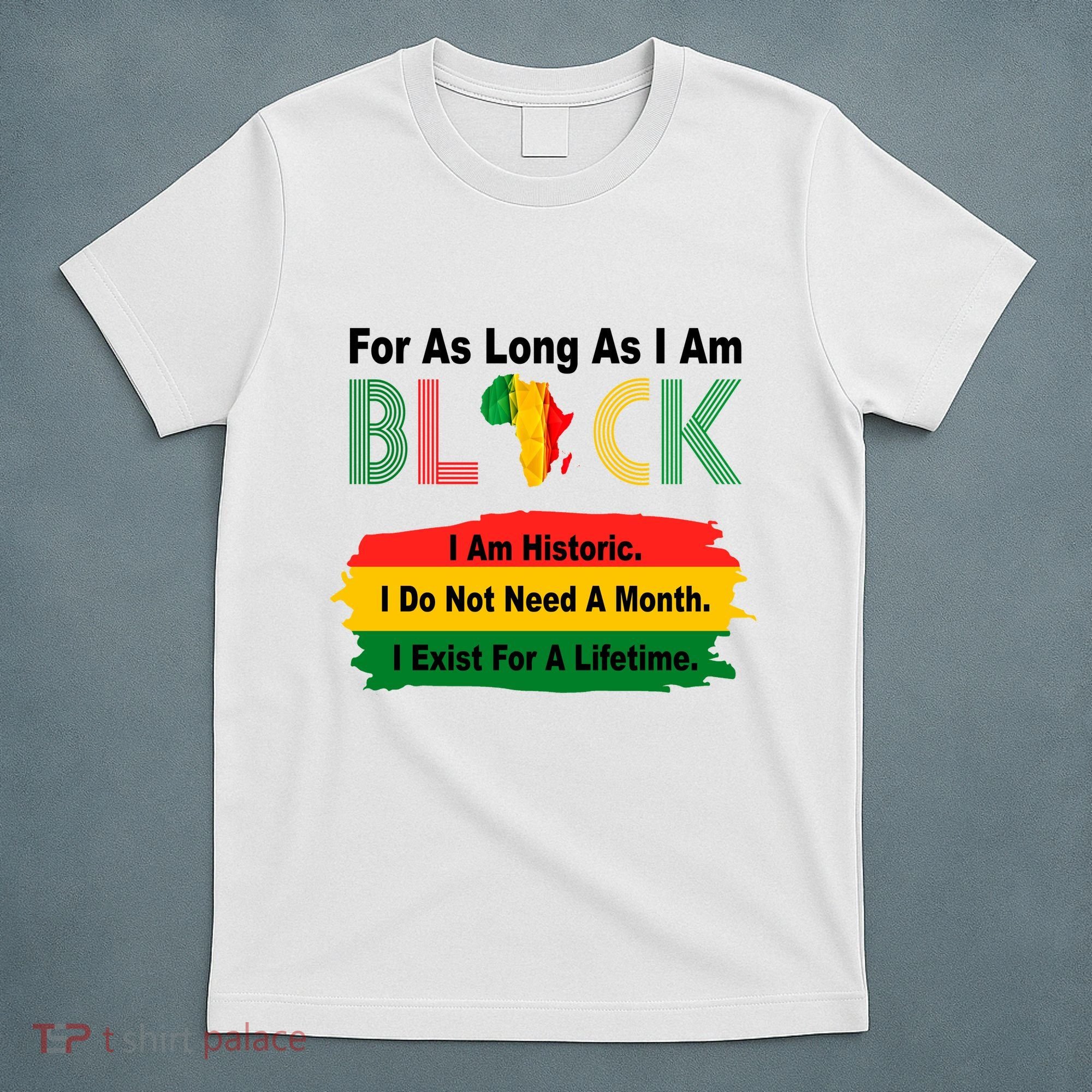 Black History Historic Month T-Shirt