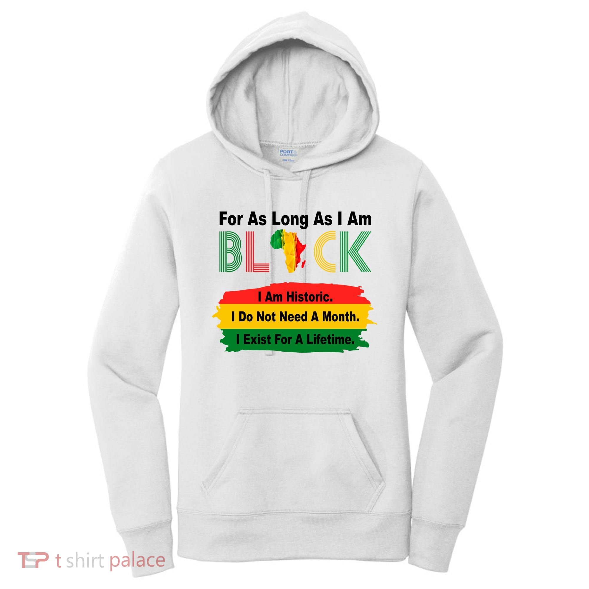 Black History Historic Month Women's Hoodie