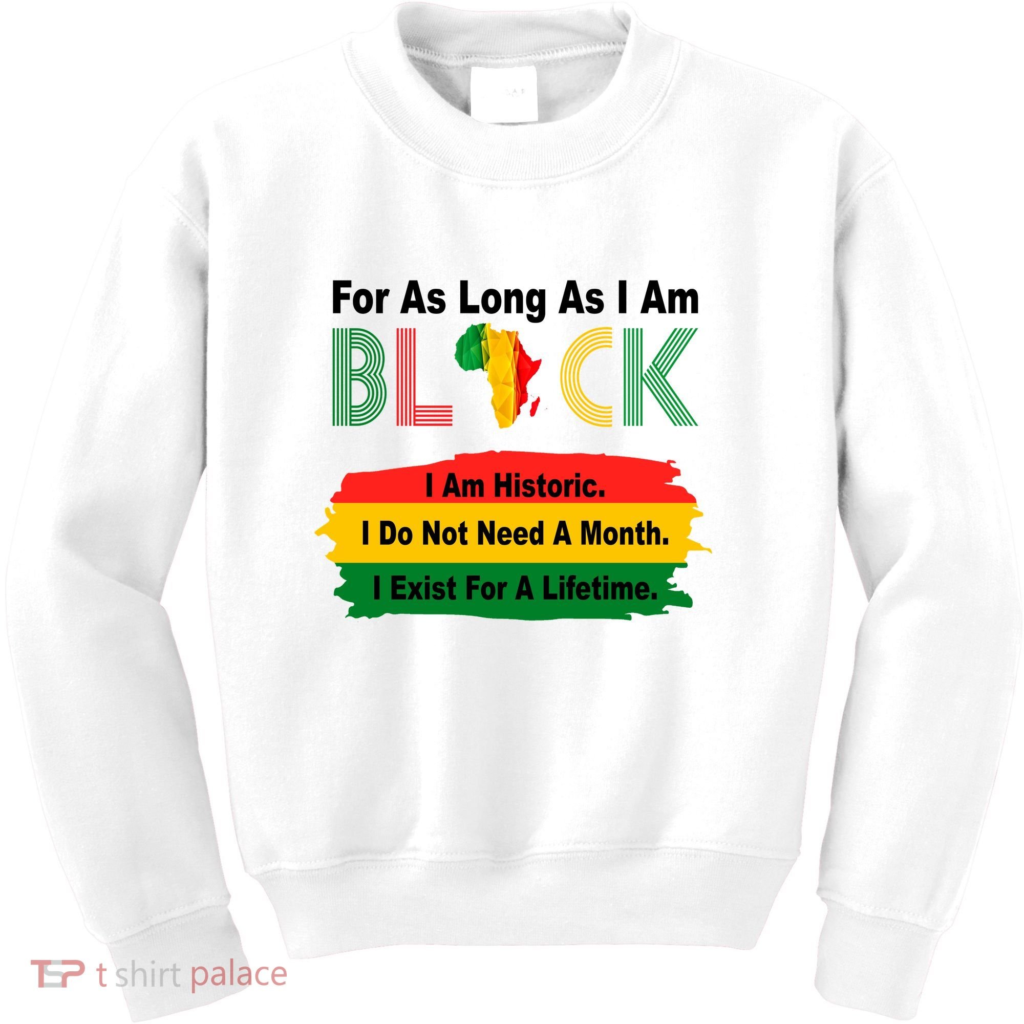 Black History Historic Month Kids Sweatshirt