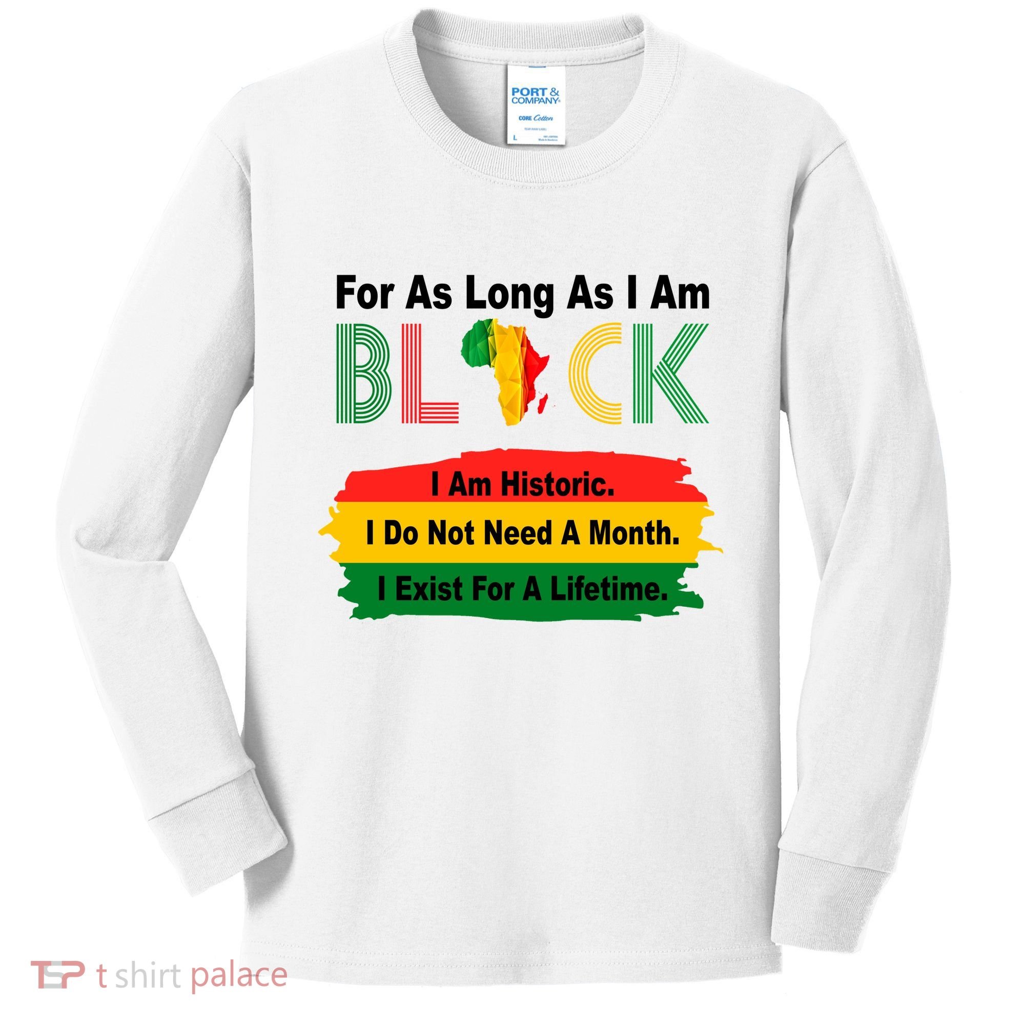 Black History Historic Month Kids Long Sleeve Shirt