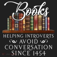 Books Helping Introverts Avoid Conversation Since 1454 Women's Sweatshirt thumb 2