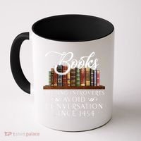 Books Helping Introverts Avoid Conversation Since 1454 Coffee Mug thumb 0