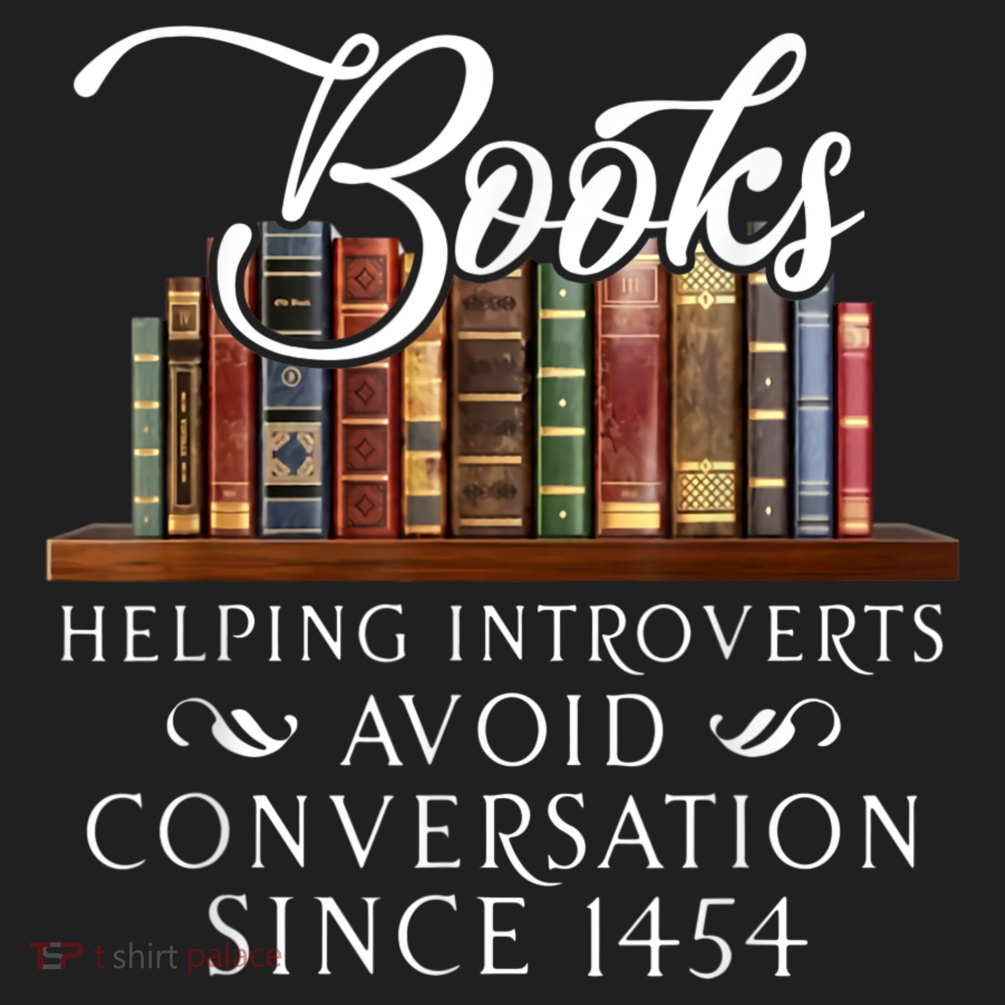 Books Helping Introverts Avoid Conversation Since 1454 Tumbler