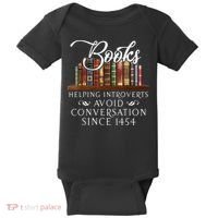 Books Helping Introverts Avoid Conversation Since 1454 Baby Bodysuit thumb 0