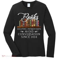 Books Helping Introverts Avoid Conversation Since 1454 Women's Long Sleeve Shirt thumb 0