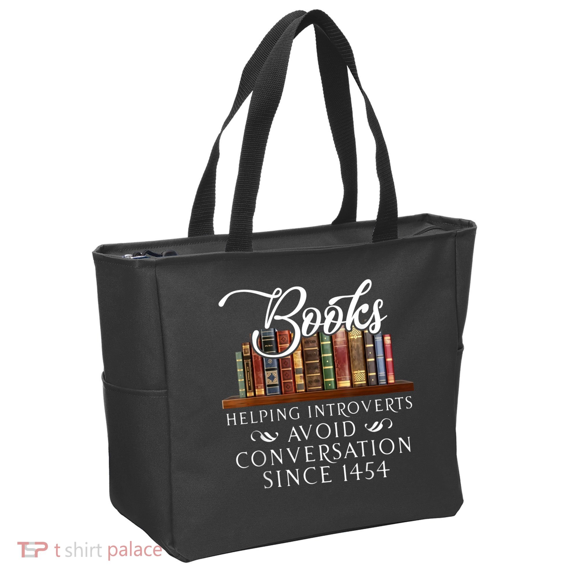 Books Helping Introverts Avoid Conversation Since 1454 Tote Bag