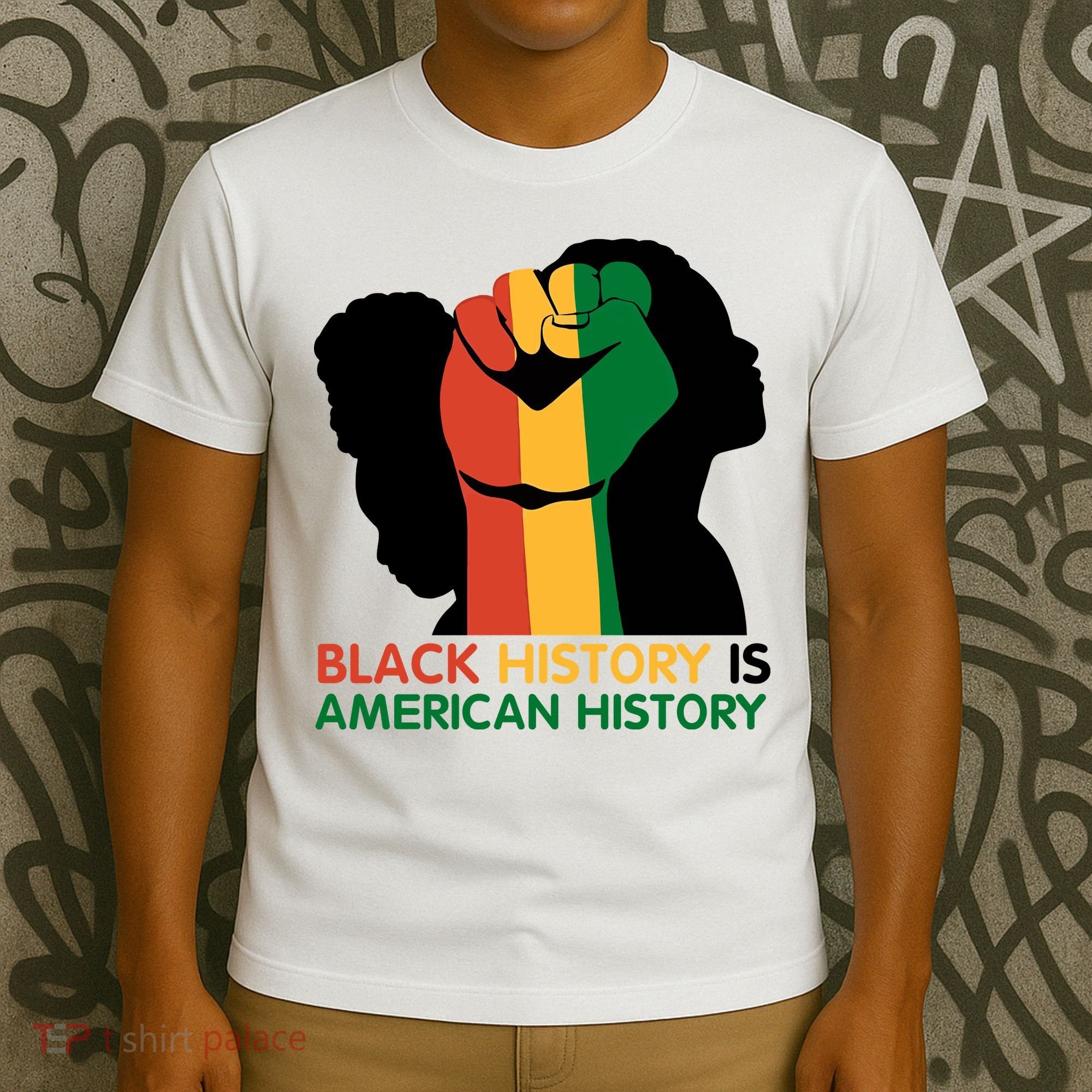 Black History Is American History Pride Fist T-Shirt