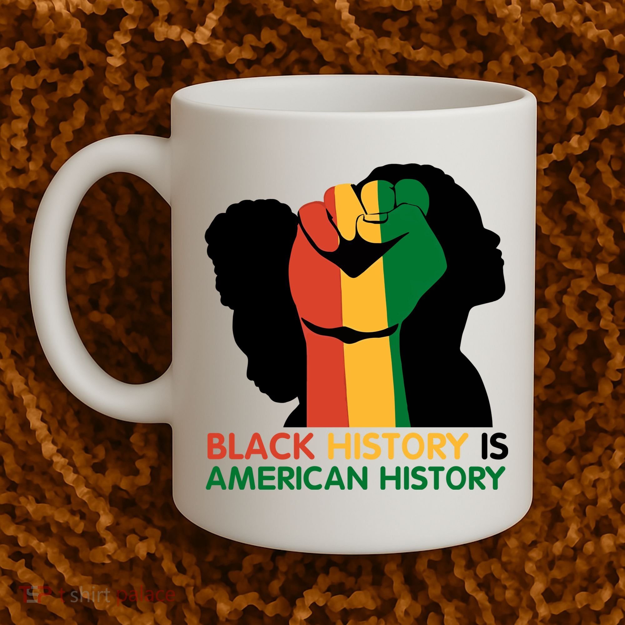 Black History Is American History Pride Fist Coffee Mug