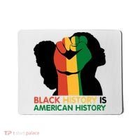 Black History Is American History Pride Fist Mousepad thumb 0