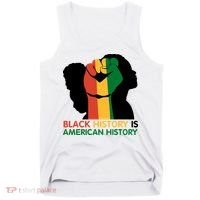 Black History Is American History Pride Fist Tank Top thumb 0