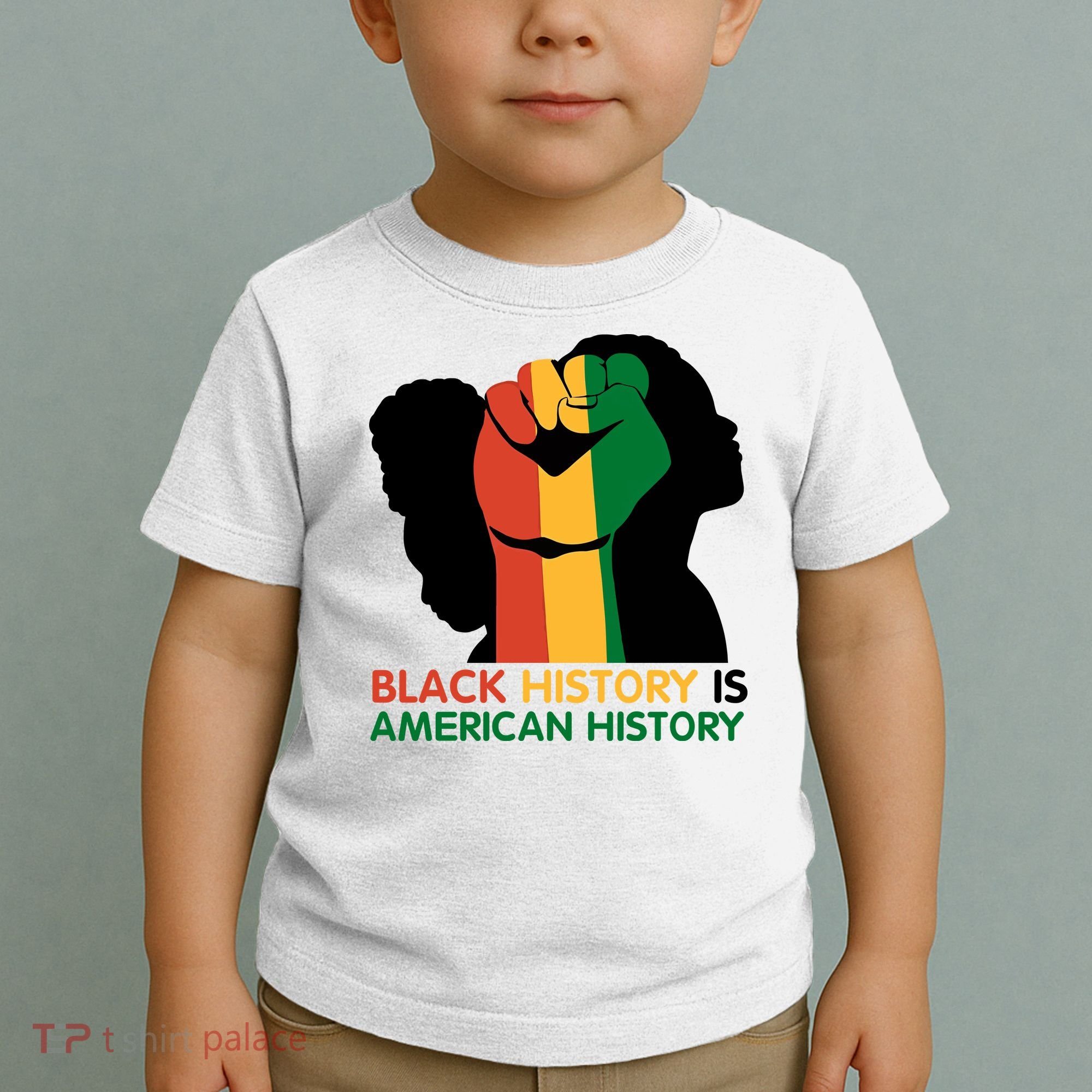 Black History Is American History Pride Fist Toddler T-Shirt