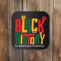 Black History Is American History Coaster thumb 0