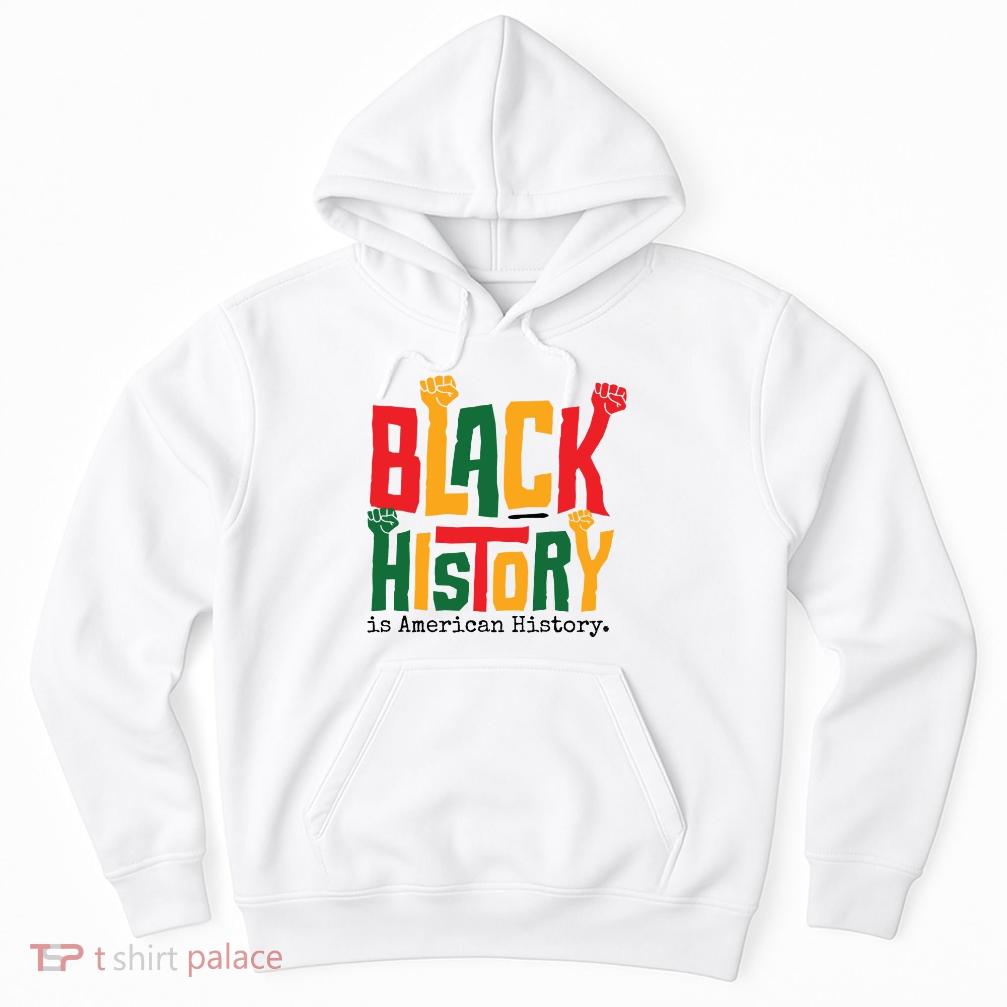Black History Is American History Hoodie