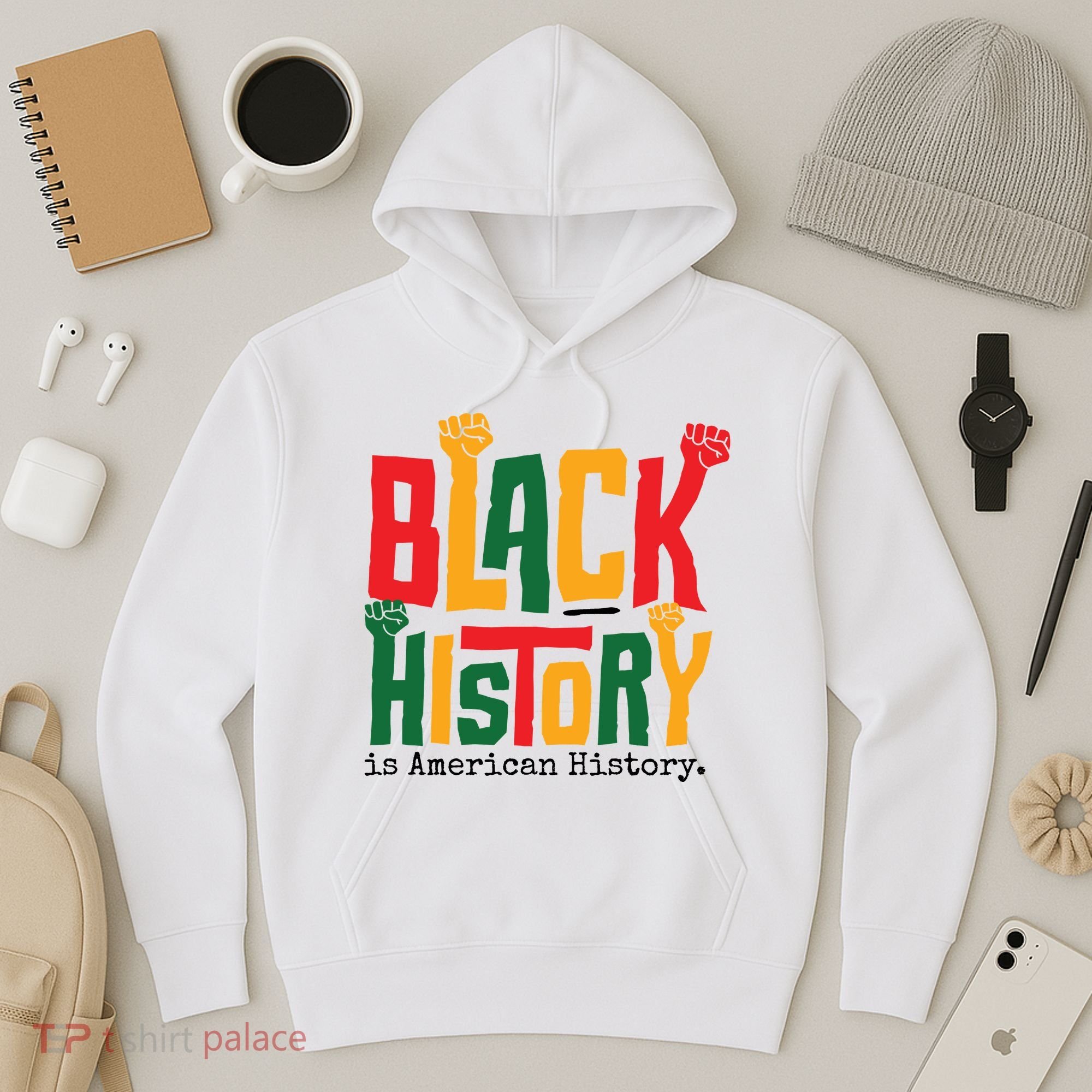 Black History Is American History Hoodie