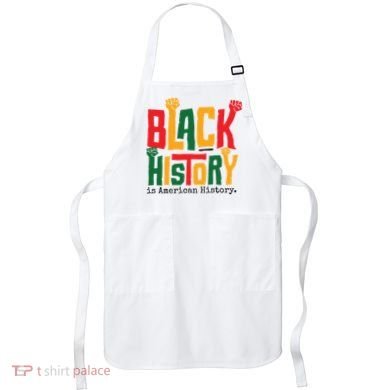 Black History Is American History Apron
