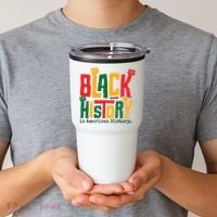Black History Is American History Tumbler thumb 2