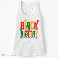 Black History Is American History Women's Tank Top thumb 0