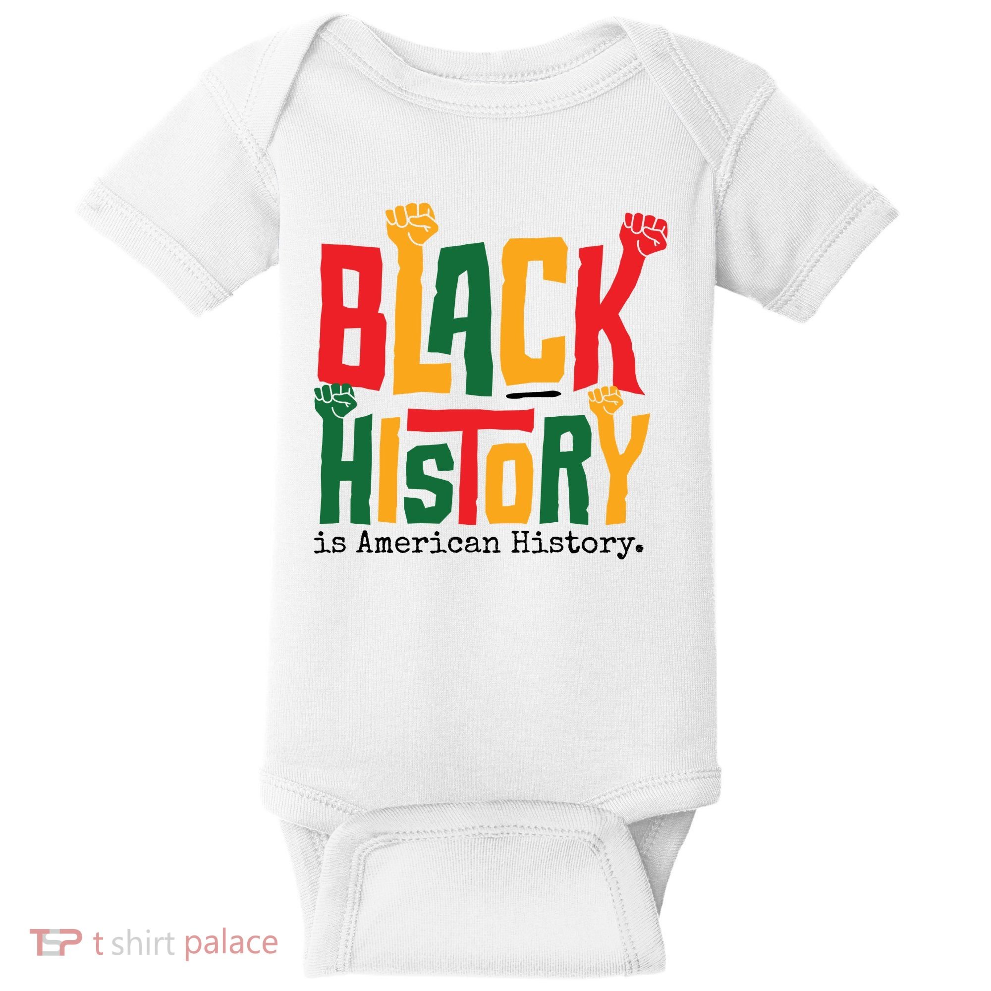 Black History Is American History Baby Bodysuit