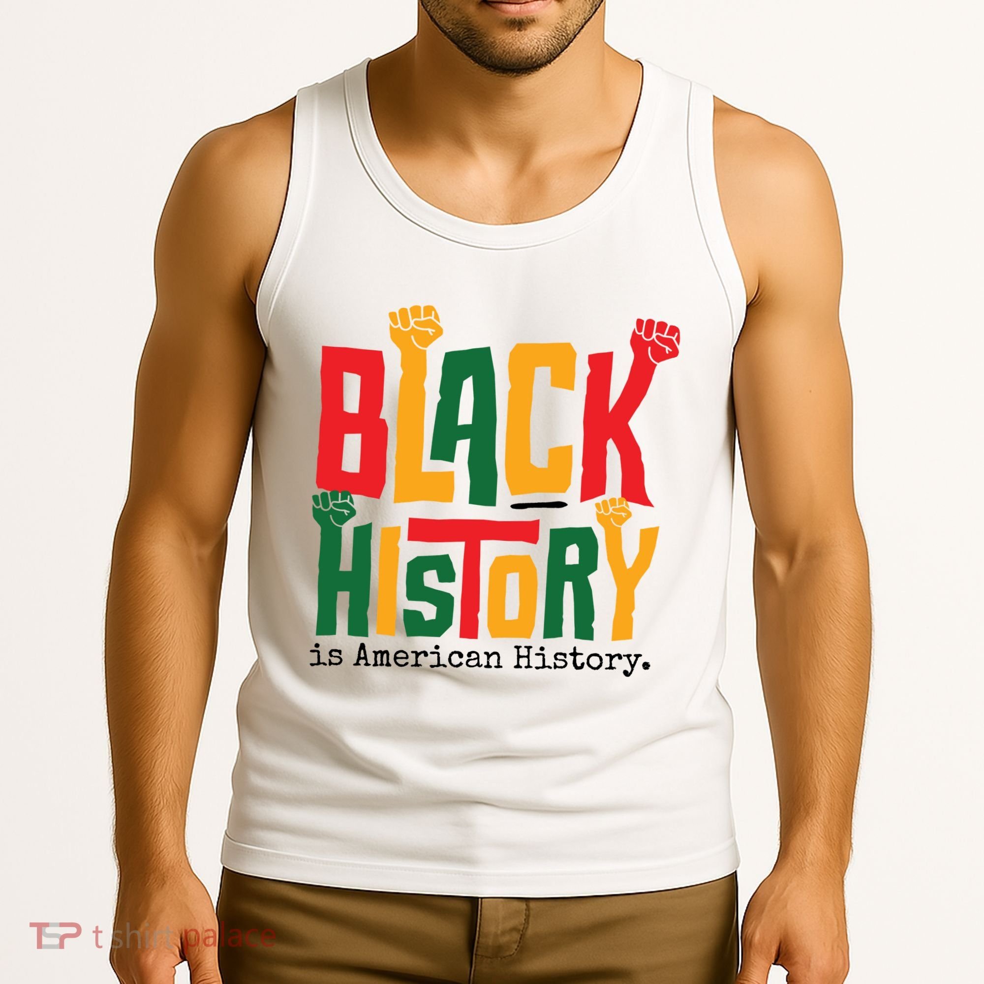Black History Is American History Tank Top