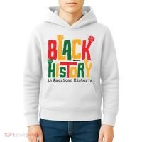 Black History Is American History Kids Hoodie thumb 4