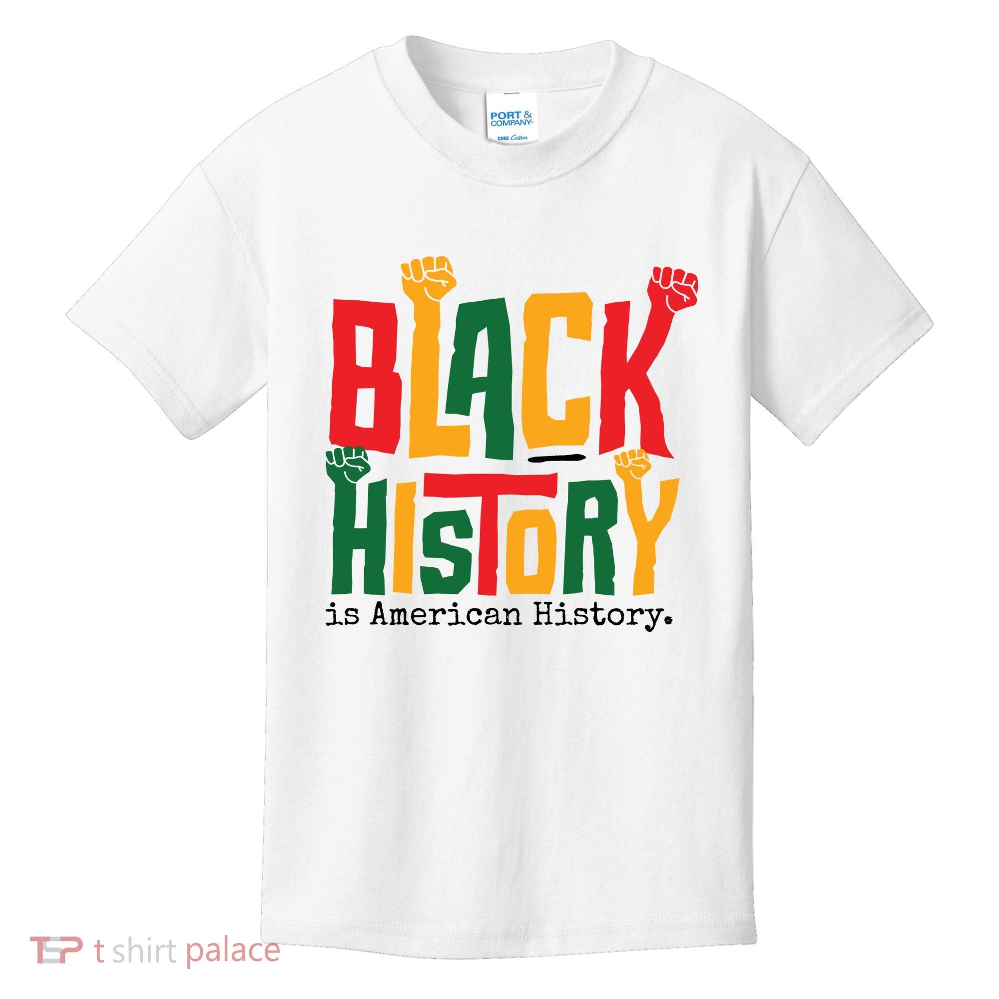 Black History Is American History Kids T-Shirt