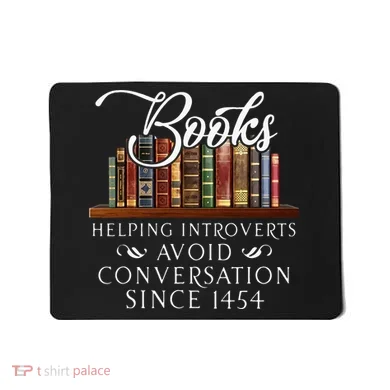 Books Helping Introverts Avoid Conversation Mousepad