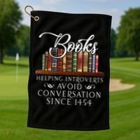Books Helping Introverts Avoid Conversation Golf Towel thumb 1