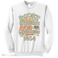 Books Helping Introverts Avoid Conversation 1454 Sweatshirt thumb 0