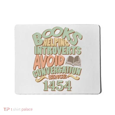 Books Helping Introverts Avoid Conversation 1454 Mousepad