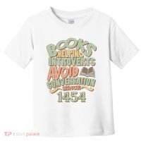 Books Helping Introverts Avoid Conversation 1454 Toddler T-Shirt thumb 0