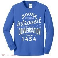 Books Helping Introvert Avoid Conversation Since 1454 Gift Kids Long Sleeve Shirt thumb 0