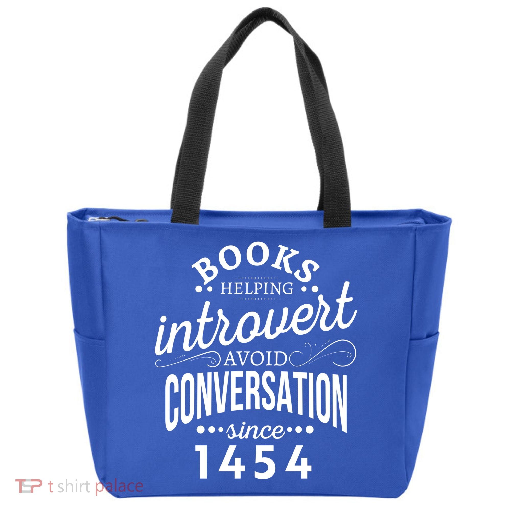 Books Helping Introvert Avoid Conversation Since 1454 Gift Tote Bag