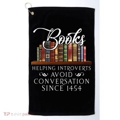 Books helping introverts avoid conversation  Golf Towel