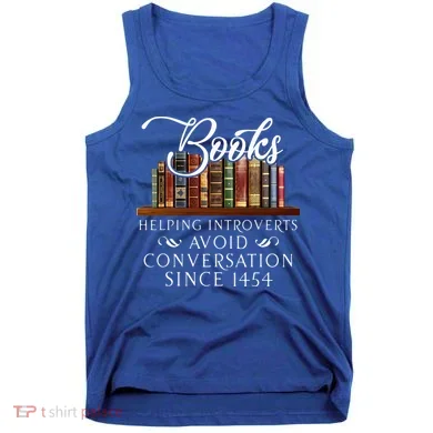 Books helping introverts avoid conversation  Tank Top