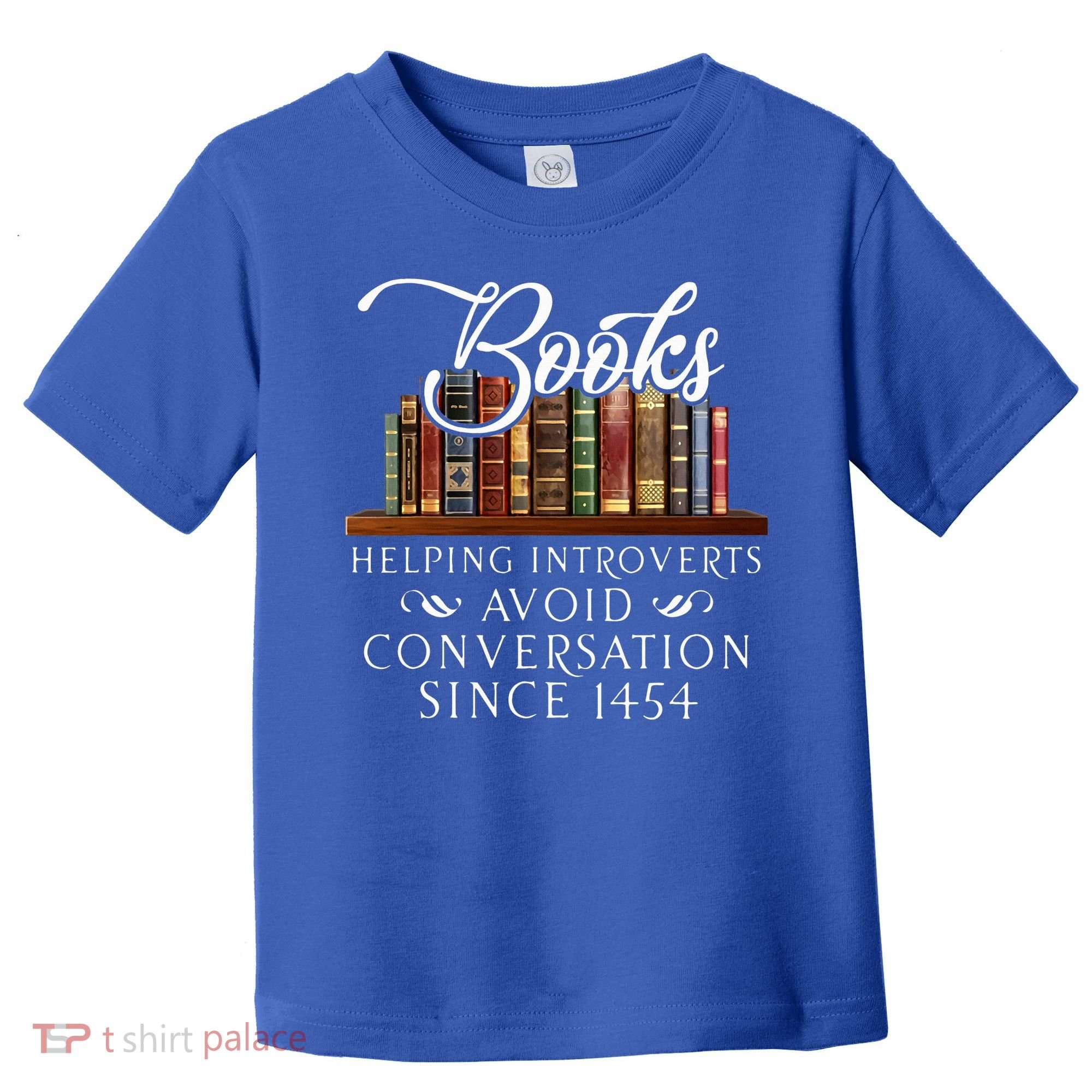 Books helping introverts avoid conversation  Toddler T-Shirt