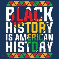 Black History Is American History Black History Month T-Shirt thumb 7