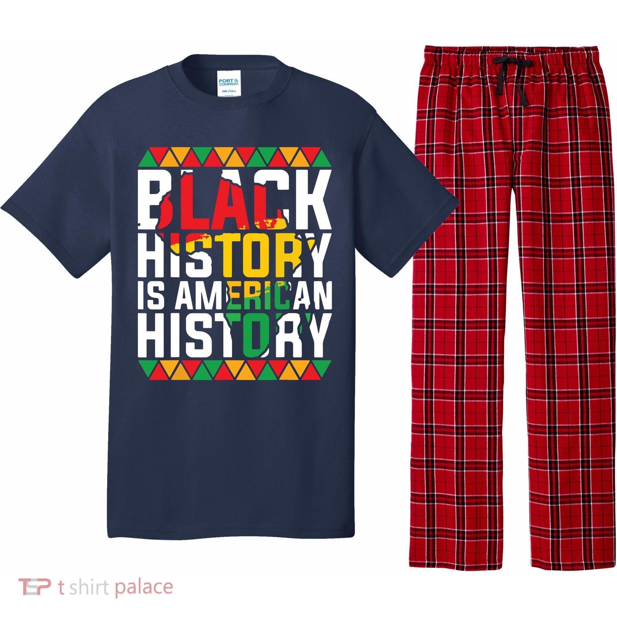 Black History Is American History Black History Month Pajama Set