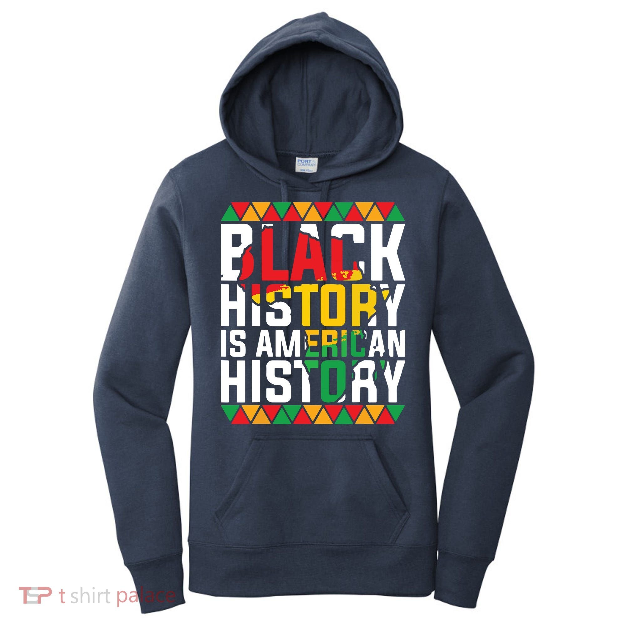 Black History Is American History Black History Month Women's Hoodie