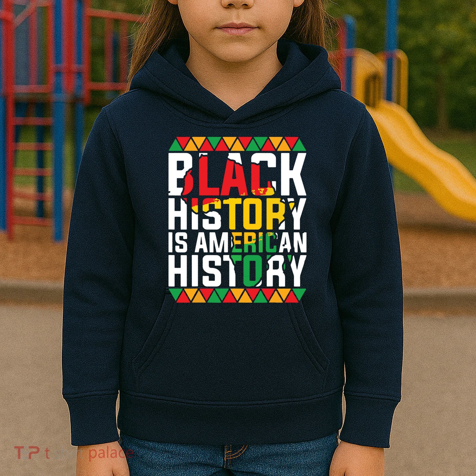 Black History Is American History Black History Month Kids Hoodie