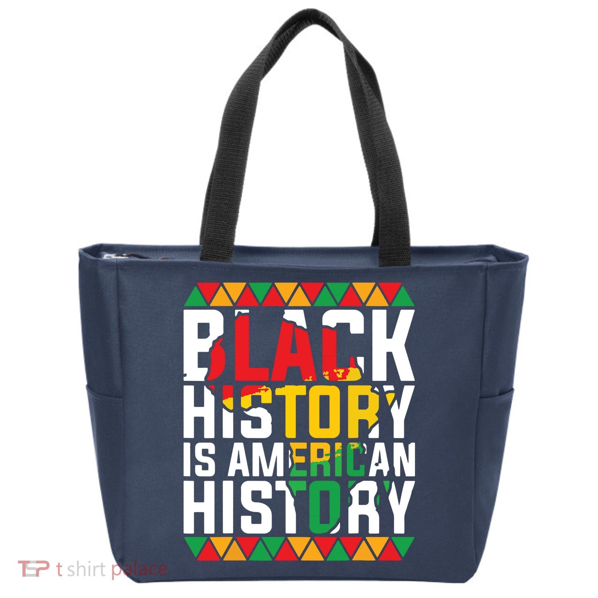 Black History Is American History Black History Month Tote Bag