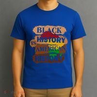 Black History Is American History Melanin African American  T-Shirt thumb 3