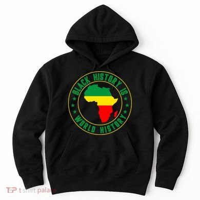 Black History Is World History Hoodie