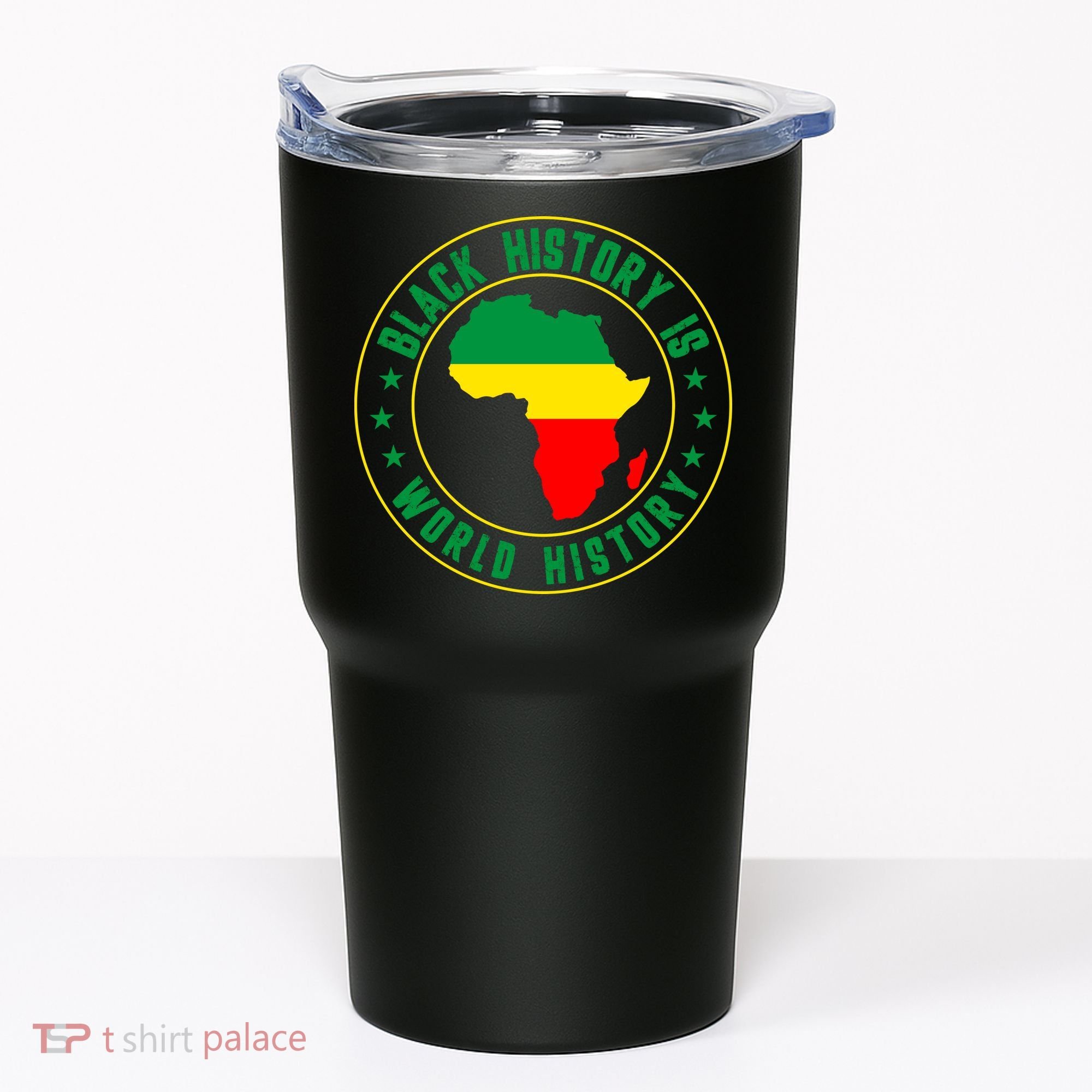 Black History Is World History Tumbler
