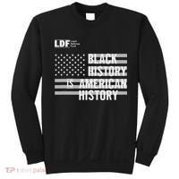 Black History Is American History Ldf Sweatshirt thumb 0
